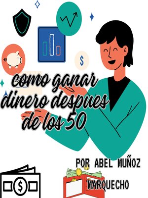 cover image of Como ganar dinero después de los 50